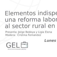 Elementos indispensables de una reforma laboral orientada al sector rural en Colombia