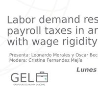 Labor demand responses to payroll taxes in an economy with wage rigidity evidence